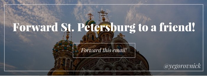 Forward St. Petersburg to a Friend